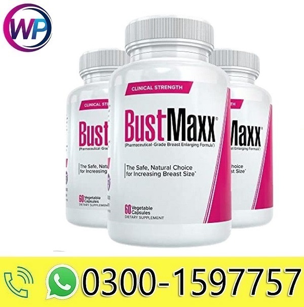 Bustmaxx Pills in Pakistan